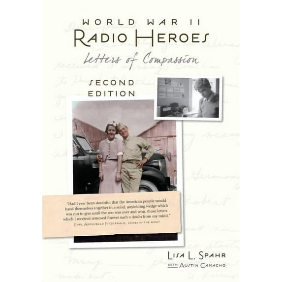 World War II Radio Heroes: Letters of Compassion, (Paperback)