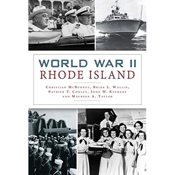 Pre-Owned World War II Rhode Island (Paperback) 1467136905 9781467136907
