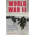 thumbnail image 1 of Pre-Owned World War II: The Autobiography (Paperback) 0762437359 9780762437351, 1 of 1