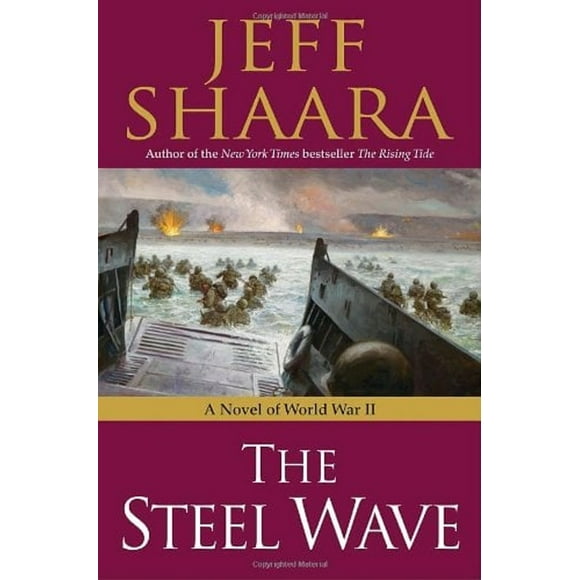 World War II: The Steel Wave (Hardcover)
