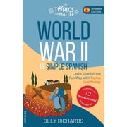 World War II in Simple Spanish, Paperback