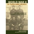 thumbnail image 1 of World War II in Their Own Words : An Oral History of Pennsylvania's Veterans (Paperback), 1 of 1