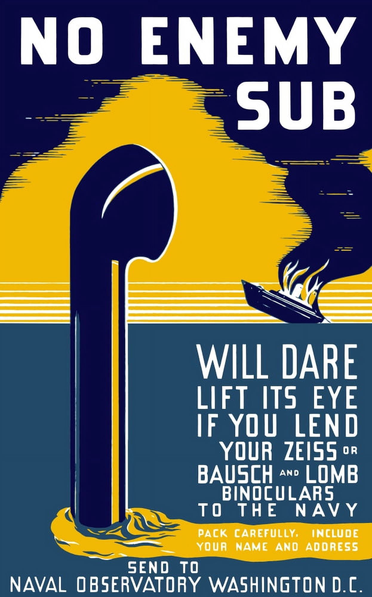 World War II poster of a periscope rising from the ocean as a burning ship sinks Canvas Art - John ParrotStocktrek Images (22 x 36)