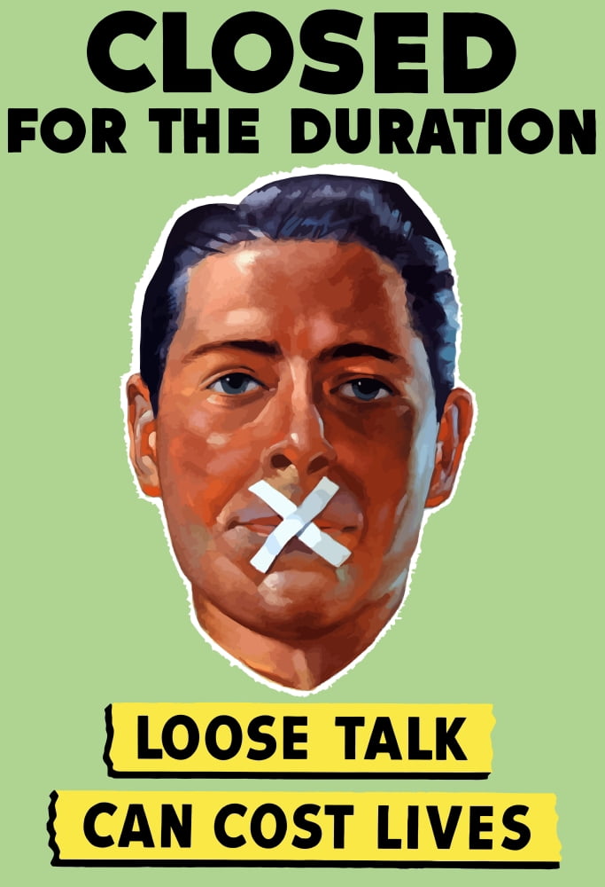World War II poster showing the head of a man with his mouth taped shut Canvas Art - John ParrotStocktrek Images (12 x 17)