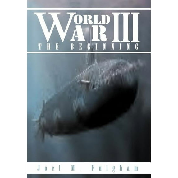 World War III: The Beginning (Hardcover)
