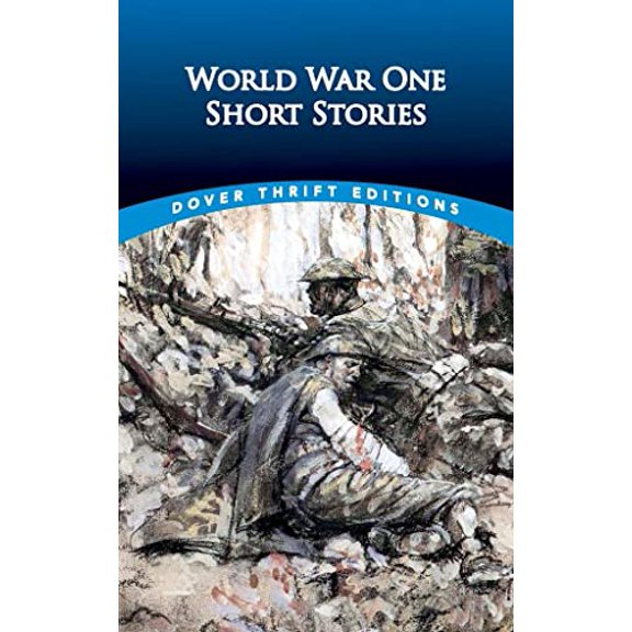 Pre-Owned World War One Short Stories (Dover Thrift Editions: Short Stories)