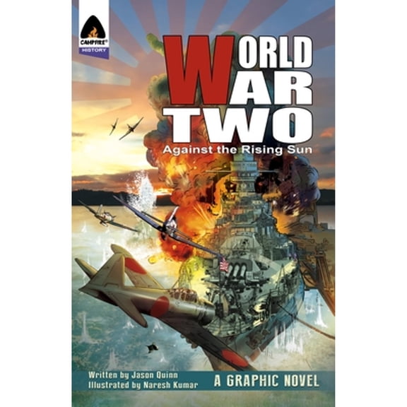 Pre-Owned World War Two: Against the Rising Sun (Paperback) 9381182051 9789381182055