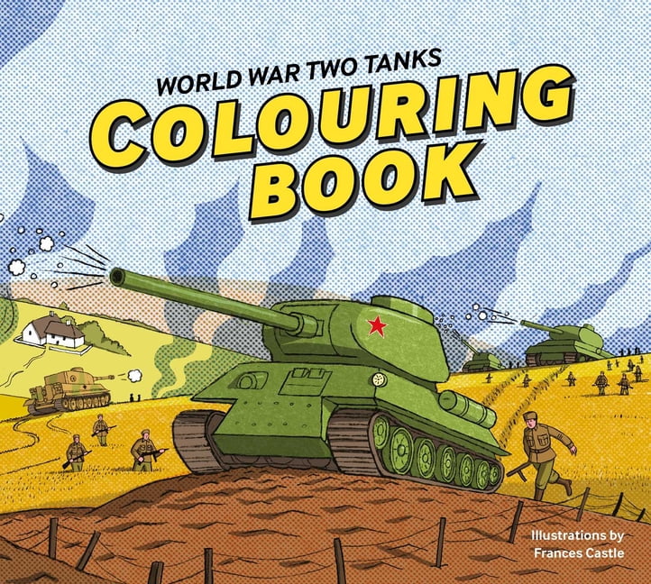 World War Two Tanks: Colouring Book, (Paperback)