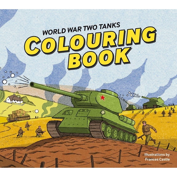 World War Two Tanks: Colouring Book, (Paperback)