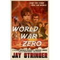 thumbnail image 1 of World War Zero Jay Stringer (Paperback), 1 of 1
