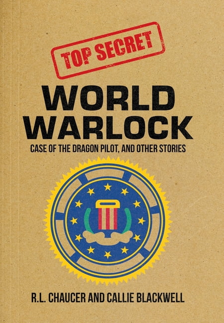 World Warlock: Case File Group One: Case of the Dragon Pilot, and Other ...