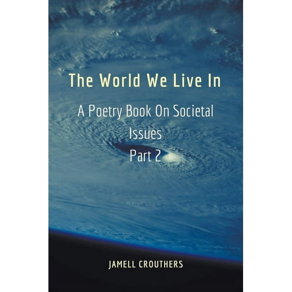 World We Live in: The World We Live In 2 (Paperback)