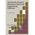 thumbnail image 1 of Pre-Owned Worldwide Practical Petroleum Reservoir Engineering Methods (Paperback) 0878142347 9780878142347, 1 of 1