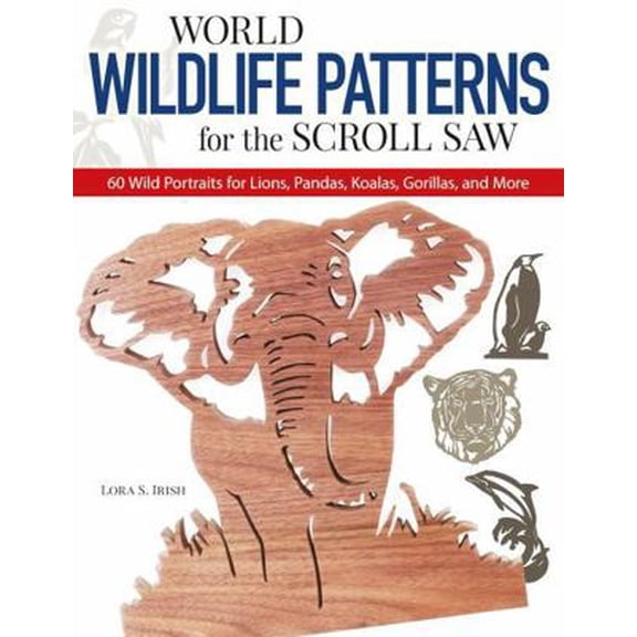 Pre-Owned World Wildlife Patterns for the Scroll Saw (Paperback) 1565231775 9781565231771