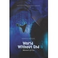 thumbnail image 1 of World Without End: The Memoir of Utu, (Paperback), 1 of 1