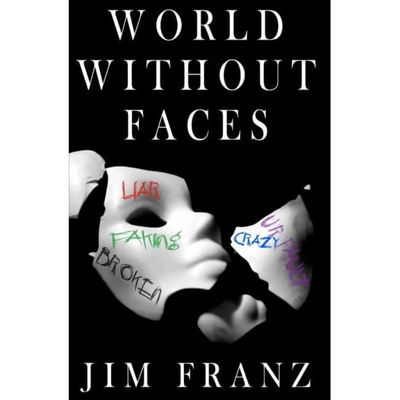 World Without Faces, (Paperback)