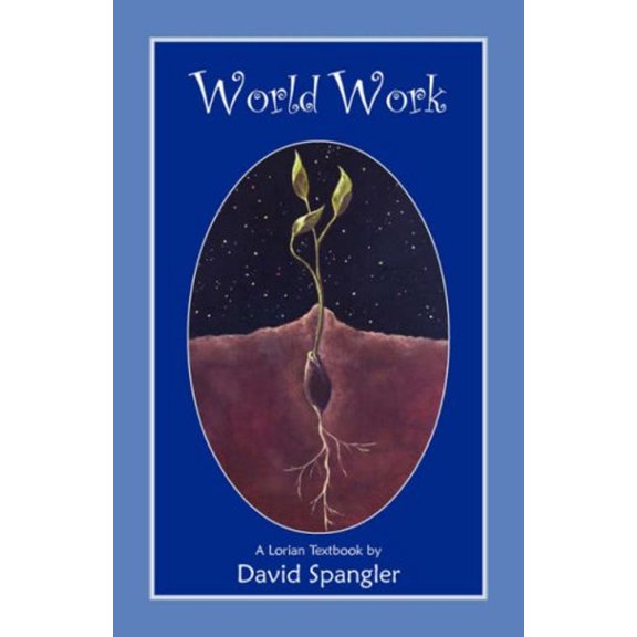 Pre-Owned World Work (Paperback) 0936878150 9780936878157