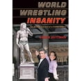 thumbnail image 1 of Pre-Owned World Wrestling Insanity: The Decline and Fall of a Family Empire (Paperback) 1550227289 9781550227284, 1 of 1