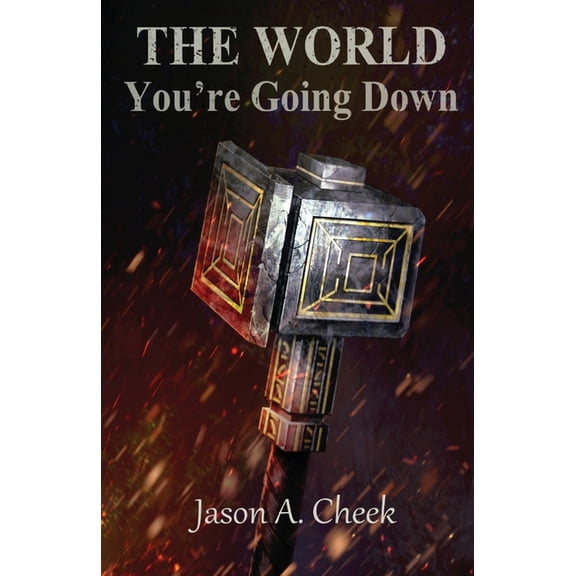 World You're Going Down, Book 3, (Paperback)