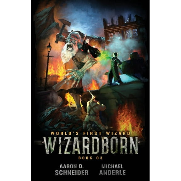 World's First Wizard Wizardborn, Book 3, (Paperback)