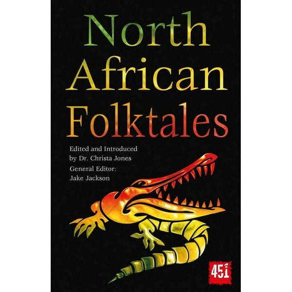 World's Greatest Myths and Legends North African Folktales, (Paperback)