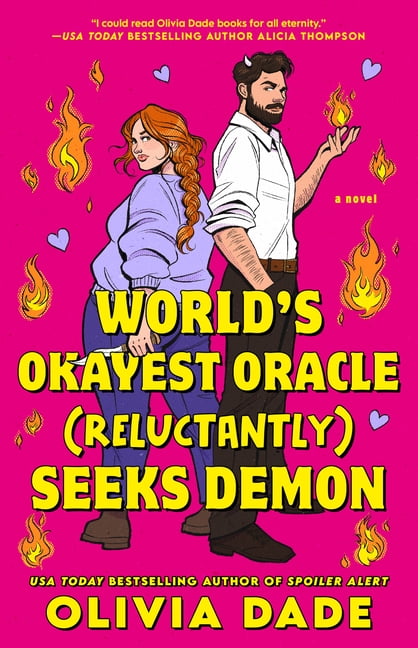 World's Okayest Oracle (Reluctantly) Seeks Demon, (Paperback)