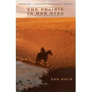 World as Home The Prairie in Her Eyes, Paperback