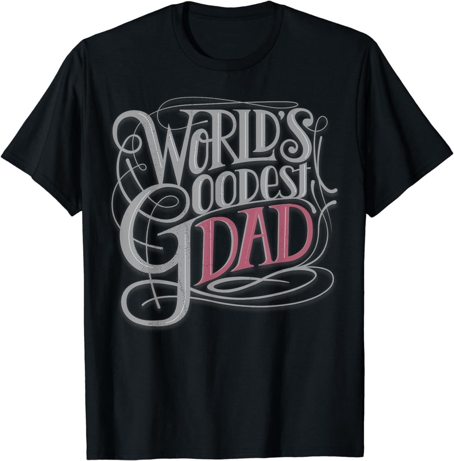 World goodest Dad. Big love, Best dad. Cotton TShirt