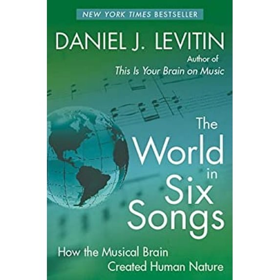 Pre-Owned World in Six Songs : How the Musical Brain Created Human Nature (Paperback) 9780143167815