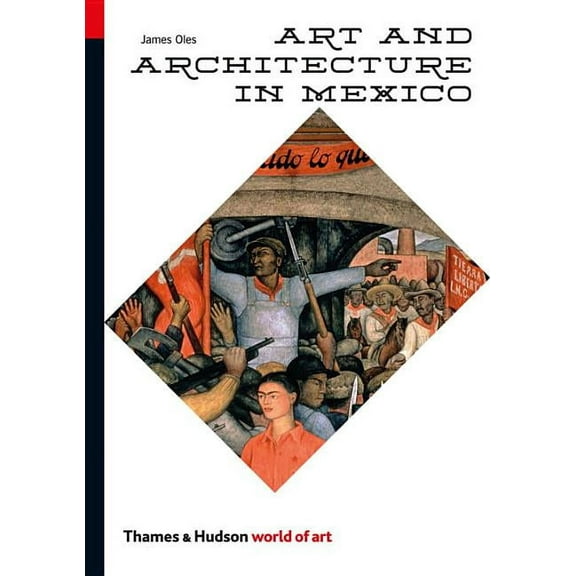 World of Art Art and Architecture in Mexico, Book 0, (Paperback)
