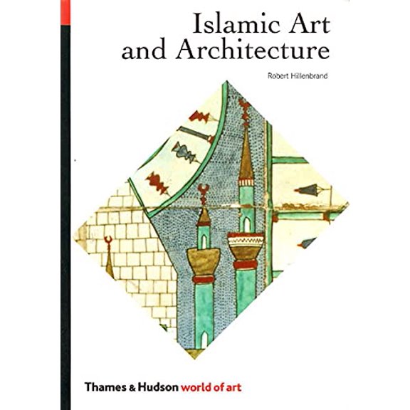 Pre-Owned Islamic Art and Architecture (Paperback) 0500203059 9780500203057