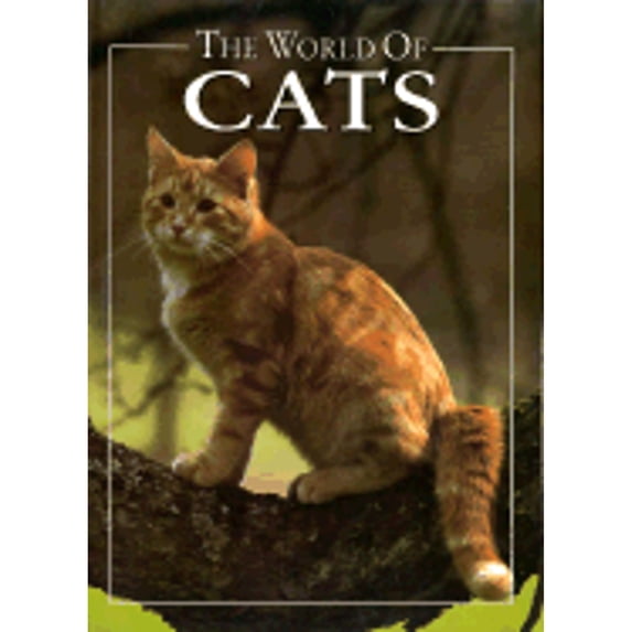 Pre-Owned The World of Cats (Hardcover) 083179321X 9780831793210
