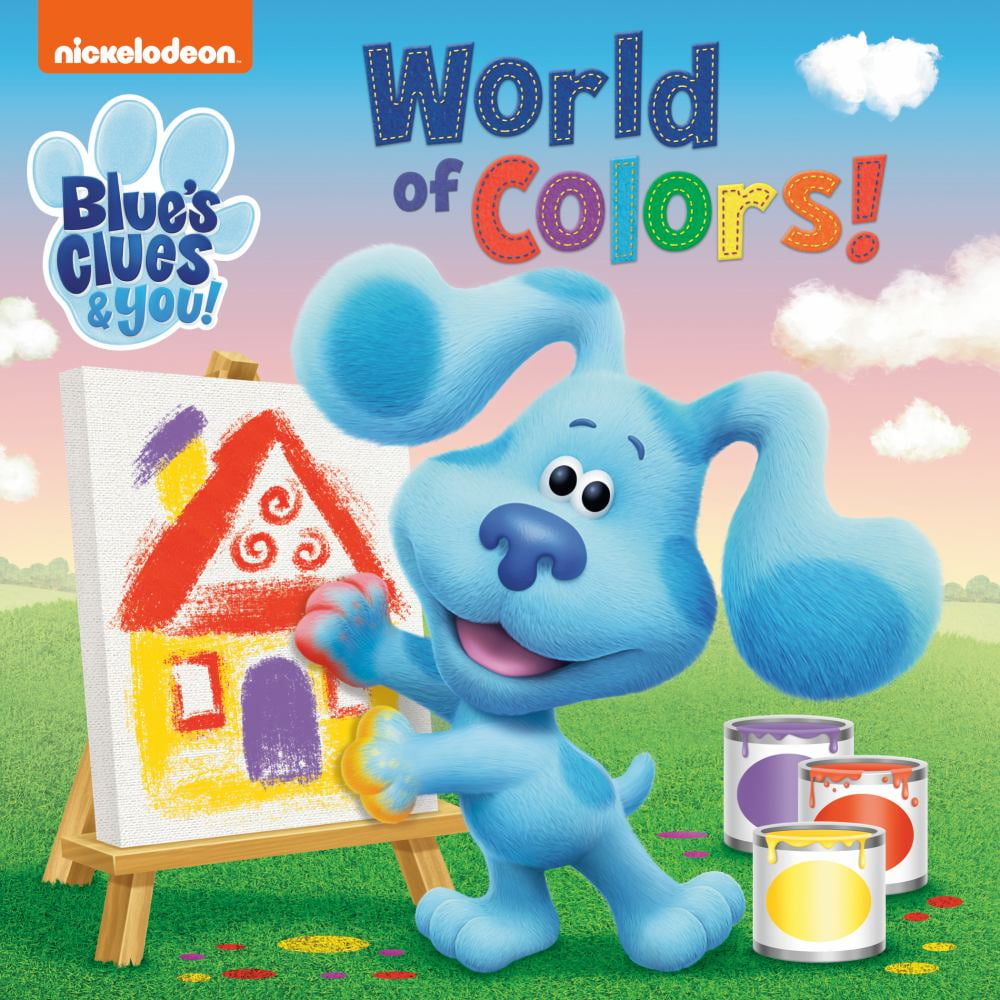 RANDOM HOUSE; DAVE AIKINS RANDO RANDOM HOUSE STAFF: World of Colors! (Blue's Clues and You) (Board Book)