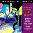 thumbnail image 1 of Pre-Owned World of Contemporary Jazz Groups: GRP Gold Encore Series (CD 0011105970921) by Various Artists, 1 of 1
