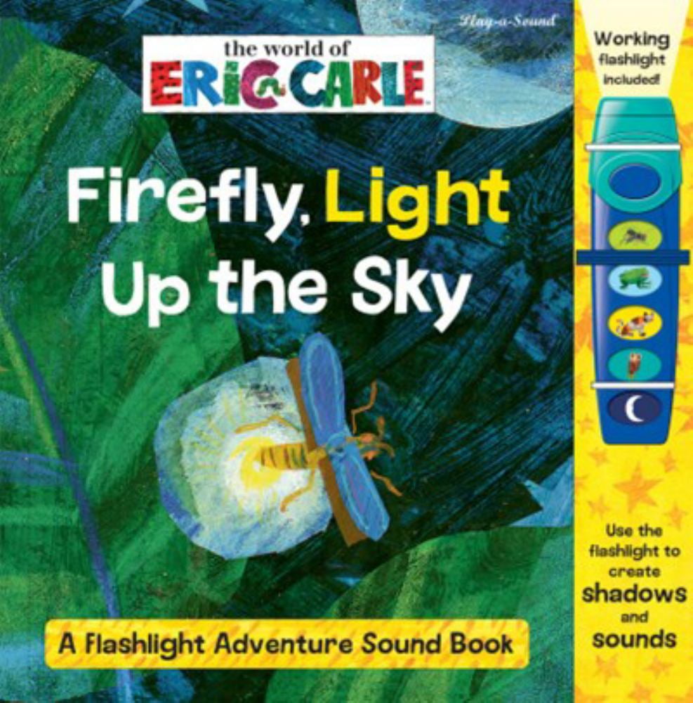Erin Rose Wage: World of Eric Carle: Firefly, Light up the Sky a