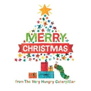 World of Eric Carle Merry Christmas from the Very Hungry Caterpillar, (Hardcover)