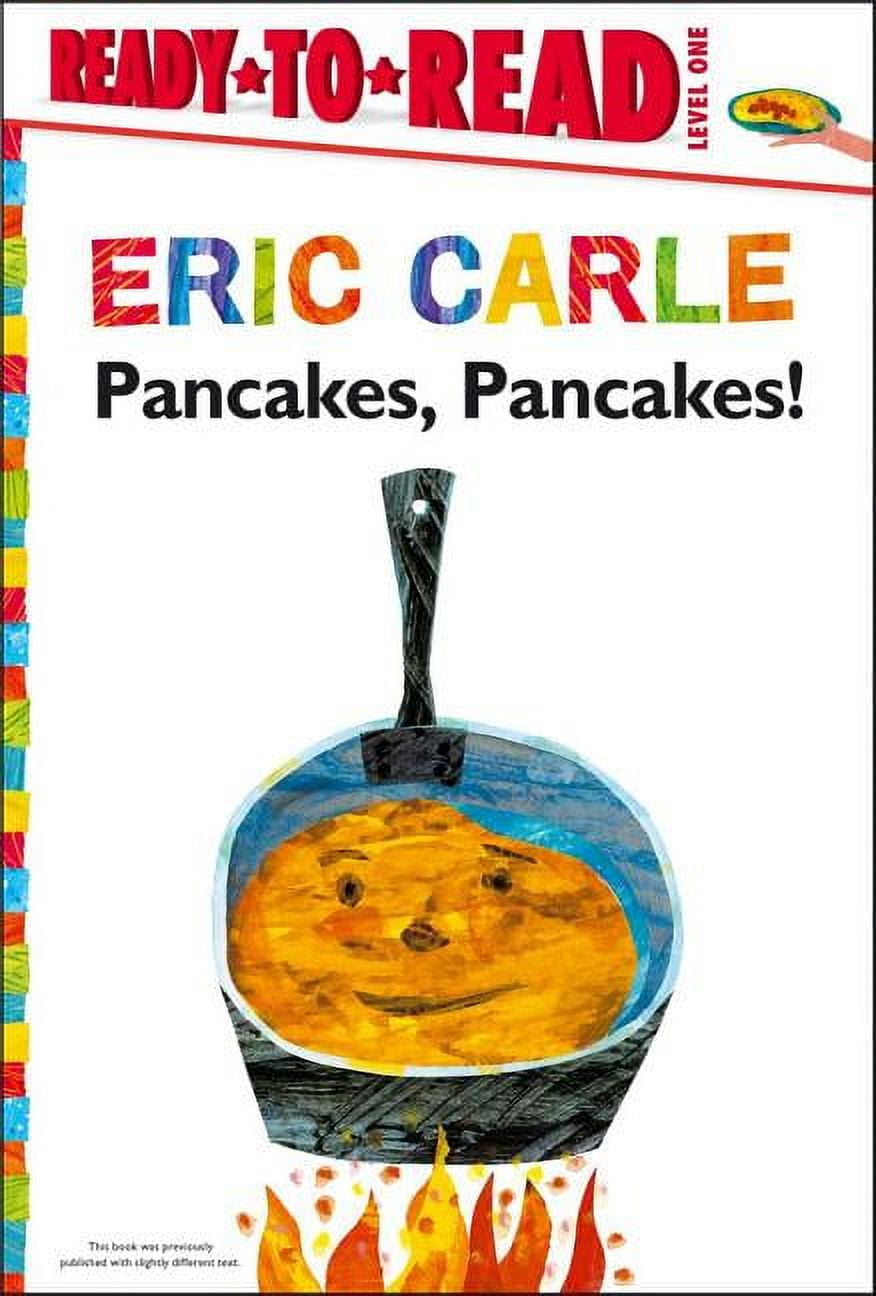 World of Eric Carle Pancakes, Pancakes!/Ready-To-Read Level 1, (Hardcover)