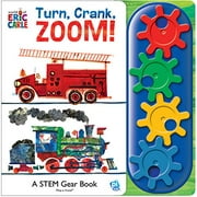 Pre-Owned World of Eric Carle: Turn, Crank, Zoom! a Stem Gear Sound Book [With Battery] (Board book) 1503735990 9781503735996