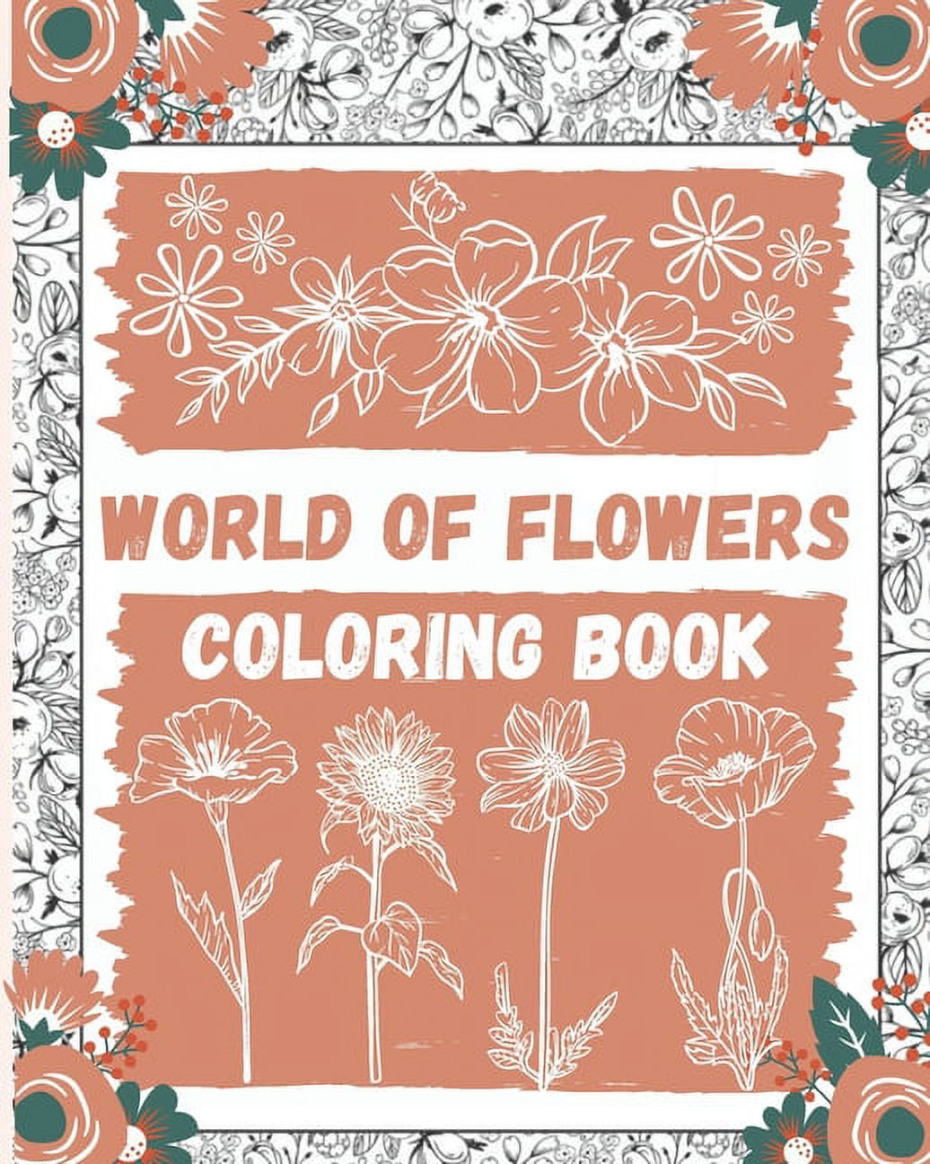 World of Flowers Coloring Book Large Print Coloring Book Easy Flower