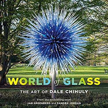 Pre-Owned World of Glass : The Art of Dale Chihuly 9781419736810