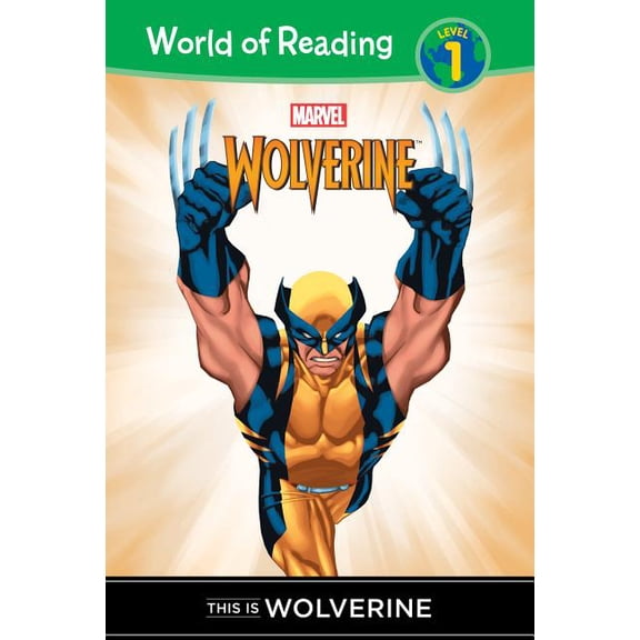Pre-Owned World of Reading Level 1 Set 1 This Is Wolverine, (Hardcover)