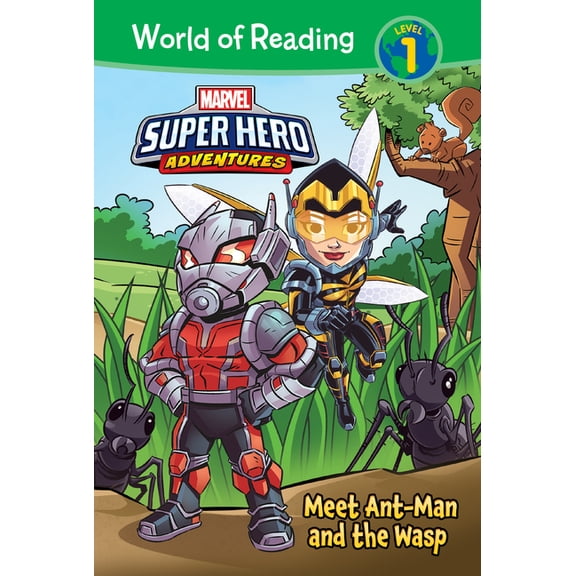 World of Reading Level 1 Set 6 Marvel Super Hero Adventures: Meet Ant-Man and the Wasp: Meet Ant-Man and the Wasp, (Hardcover)