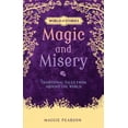 thumbnail image 1 of World of Stories: Magic and Misery: Traditional Tales from Around the World (Paperback), 1 of 1