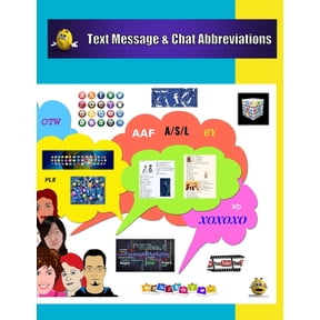 World of Technology and You Text Message & Chat Abbreviations, (Paperback)