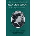 thumbnail image 1 of World of Ulysses S. Grant: The Personal Memoirs of Julia Dent Grant : (Mrs. Ulysses S. Grant) (Paperback), 1 of 1
