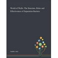 thumbnail image 1 of World of Walls : The Structure, Roles and Effectiveness of Separation Barriers (Paperback), 1 of 1