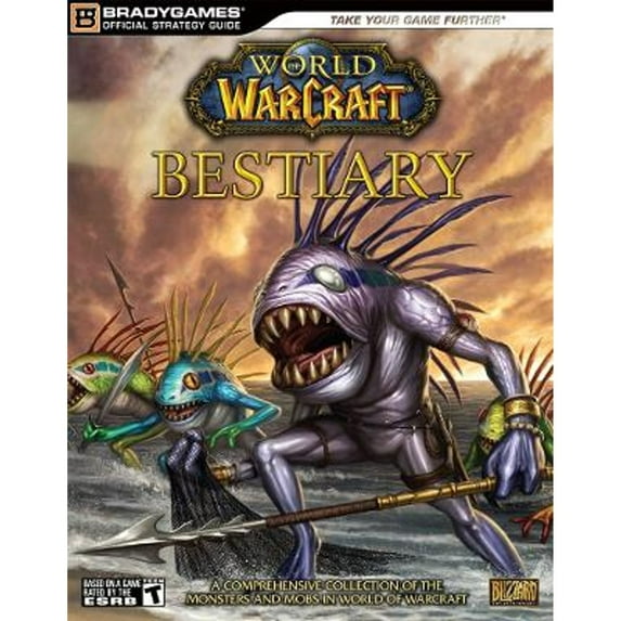 Pre-Owned World of Warcraft Bestiary (Brady Games Official Strategy Guide) (Paperback) 0744009790 9780744009798