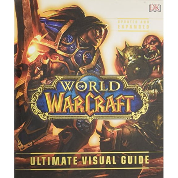 Pre-Owned World of Warcraft: Ultimate Visual Guide Hardcover