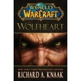 thumbnail image 1 of Pre-Owned World of Warcraft: Wolfheart (Hardcover) 1451605757 9781451605754, 1 of 1
