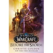 World of Warcraft World of Warcraft Before the Storm, Paperback